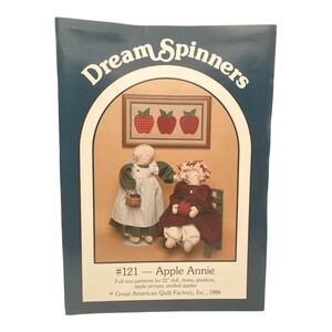 Dream Spinners Sewing Pattern 121 Apple Annie Doll Quilting NEW 1986